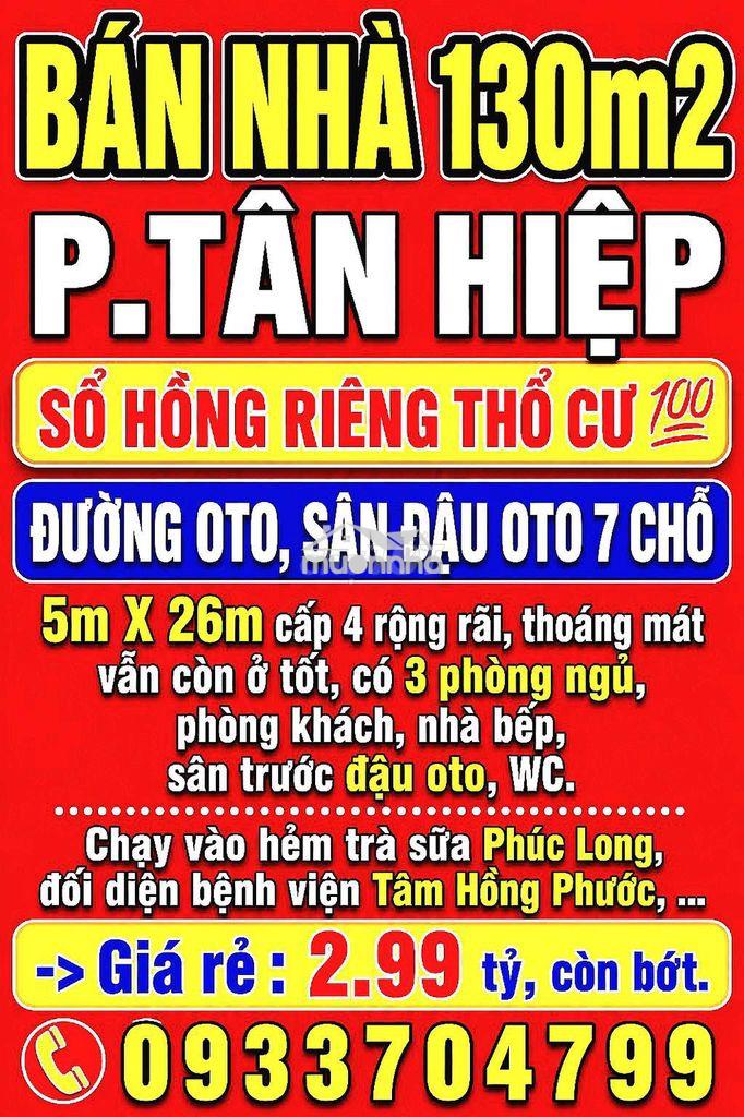 Bán nhà 130m2 p.tân hiệp, biên hòa, sổ hồng thổ cư, đường oto, sân oto