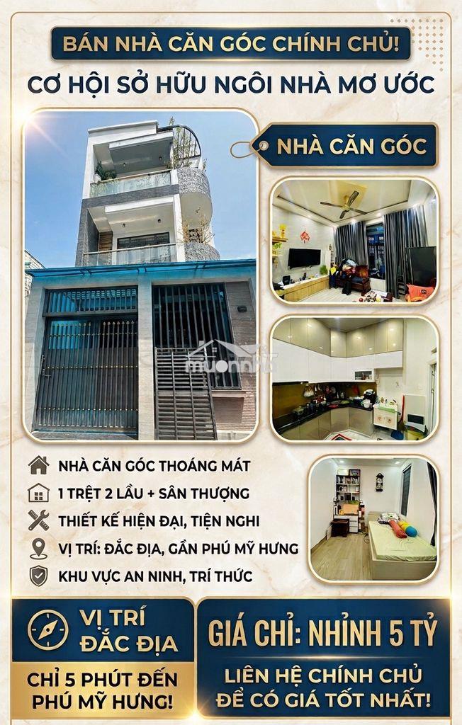 [Căn góc] nhà đẹp huỳnh tấn phát gần phú mỹ hưng