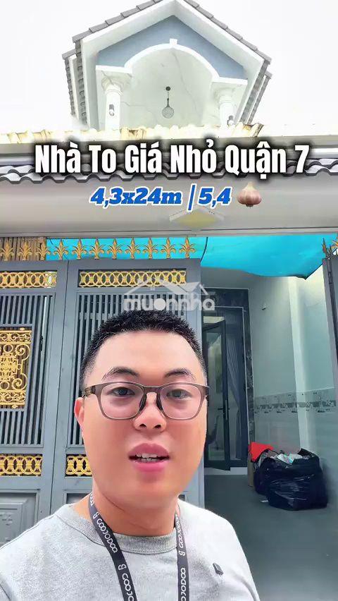 Bán nhà quận 7 - 4.3x24m - 5.4 tỷ